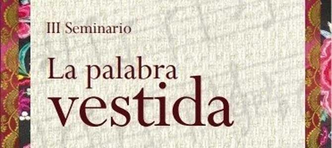 La palabra vestida reunirá a 35 expertos nacionales