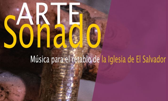 Concierto explicativo este sábado sobre el retablo de El Salvador 