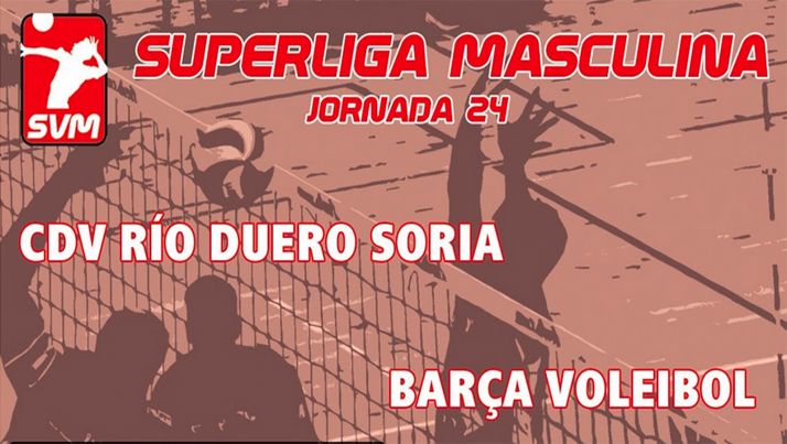 Directo: Río Duero Soria - Barça Voley