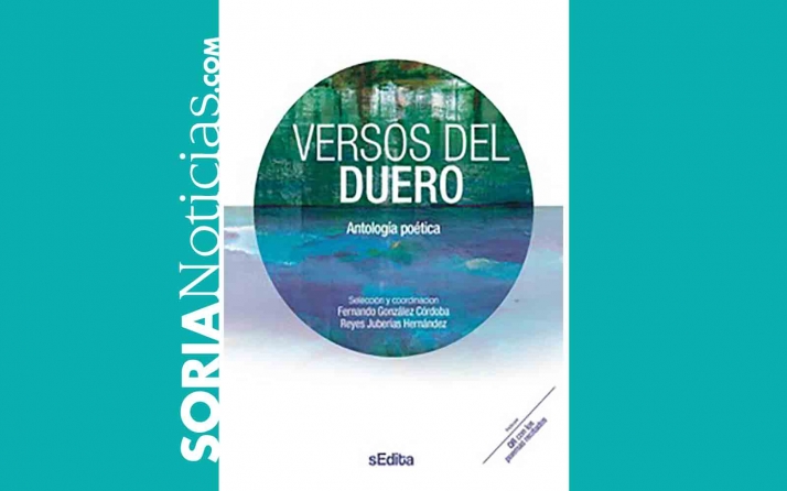 Versos del Duero, poesía en vena