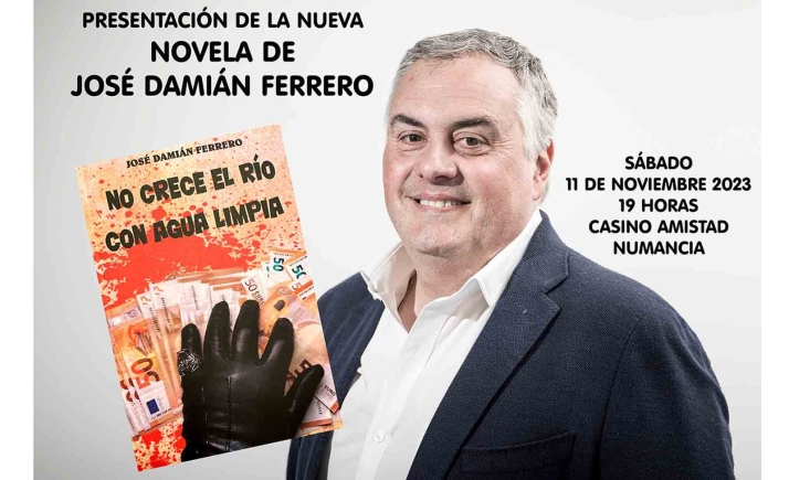 Presentación este sábado en el Casino de la nueva novela de José Damián Ferrero 