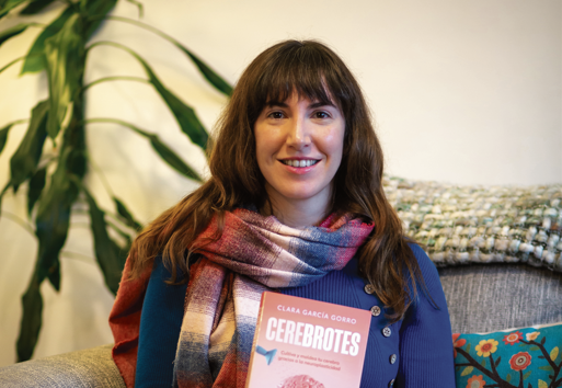 Entrevista a Clara García, autora de Cerebrotes: Nuestra cultura afecta al cerebro por la plasticidad