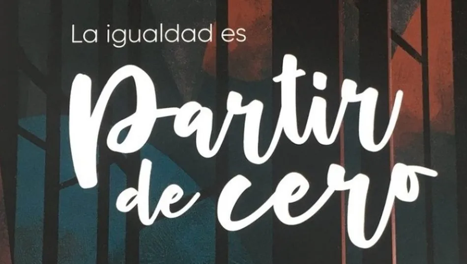 La igualdad a partir de cero  