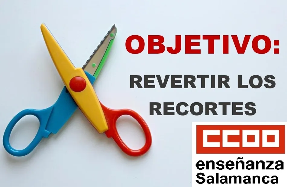 CCOO insta al Gobierno a revertir de manera urgente los recortes