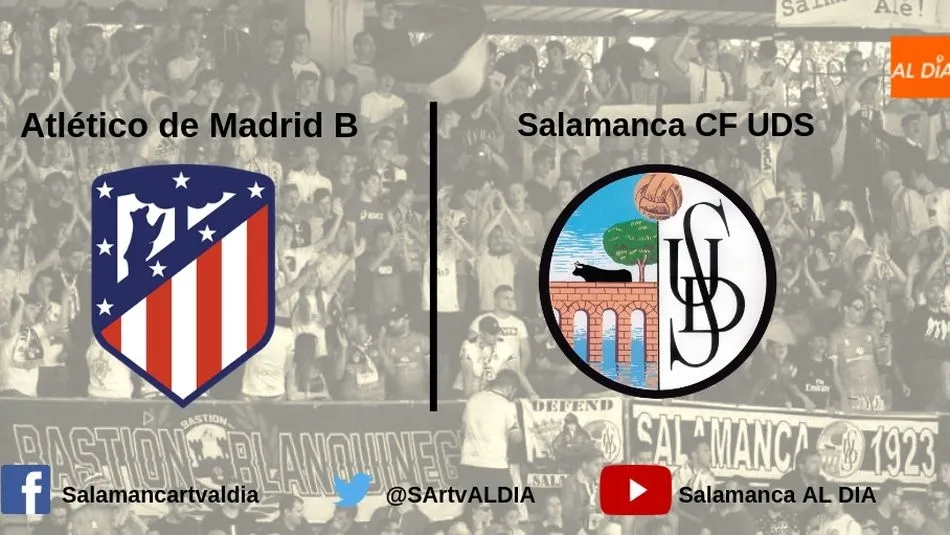 Sigue en directo aquí el Atlético de Madrid B – Salamanca UDS (FINAL, 2-1)