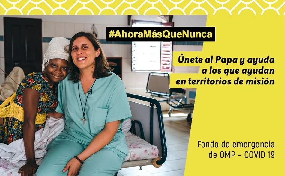 La Iglesia Católica crea un fondo de cooperación con las misiones afectadas por el COVID-19