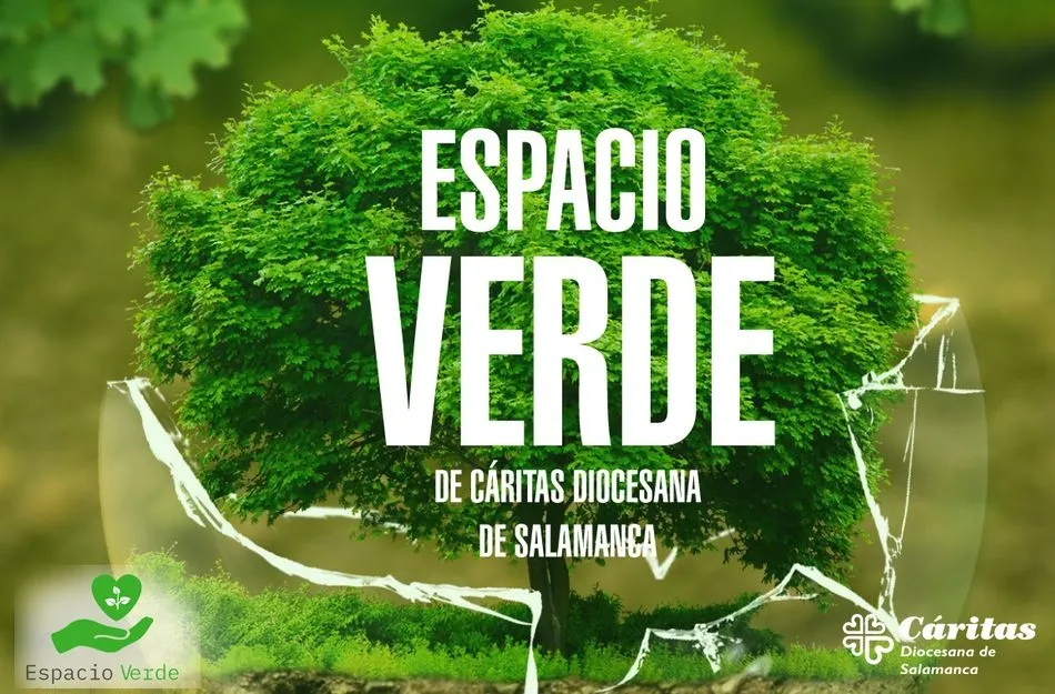 Nuevo espacio verde en Cáritas: Enrédate por el cuidado de la casa común 