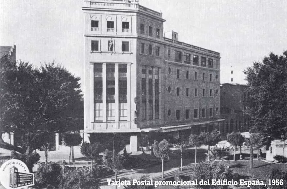 El antiguo Edificio España, la modernidad a mediados del XX