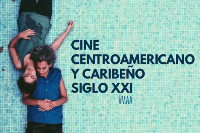 Salamanca acogerá la presentación del libro Cine Centroamericano y Caribeño Siglo XXI