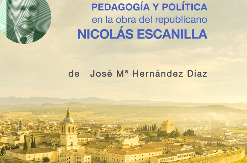 El viernes se presentará un libro sobre el republicano mirobrigense Nicolás Escanilla Simón