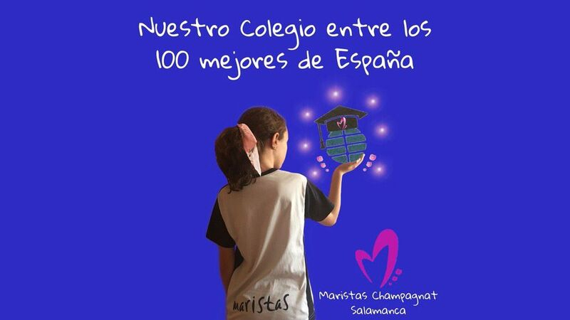 El Colegio Marista Champagnat, entre los 100 mejores de España