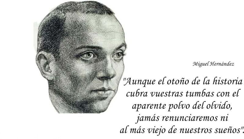 Miguel Hernández, ¡presente! 