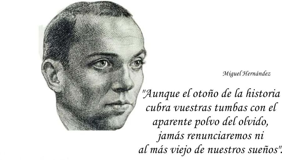 Miguel Hernández, presente