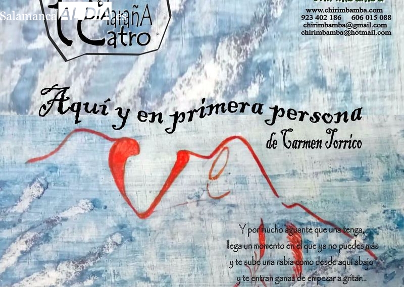 Telaraña teatro presentará Aquí y en primera persona mañana en Lumbrales