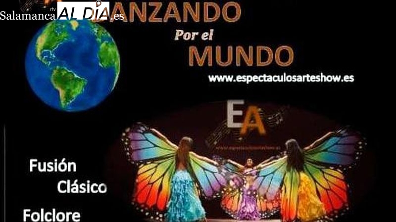 El espectáculo Danzando por el mundo llega este sábado a Lumbrales