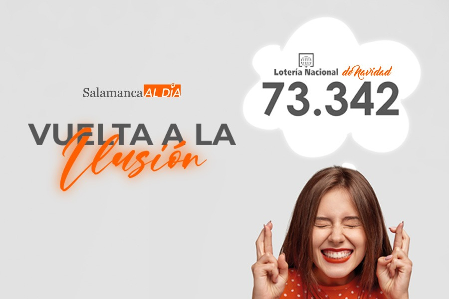 Vuelta a la ilusión con el número 73.342, la lotería de Navidad de SALAMANCArtv AL DÍA