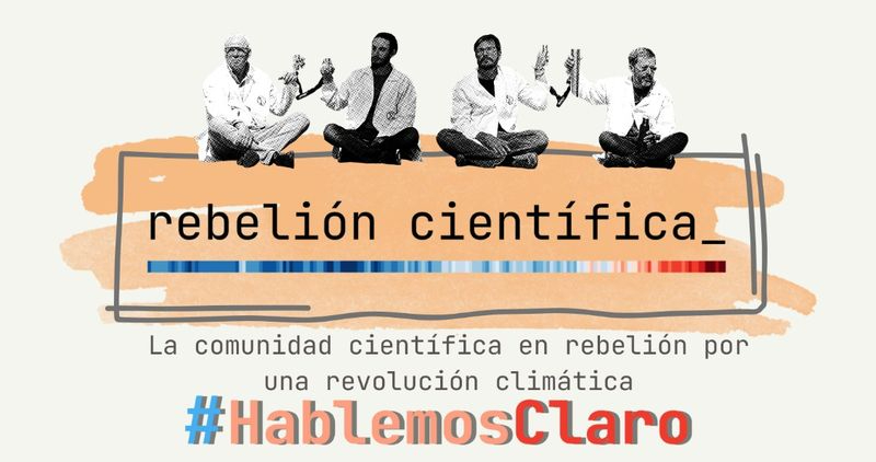 #HablemosClaro de cambio climático, una jornada de charlas del movimiento Rebelión Científica