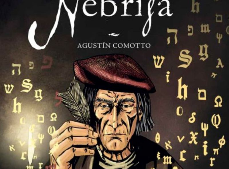 Presentación este viernes de Nebrija, el cómic de Agustín Comotto 