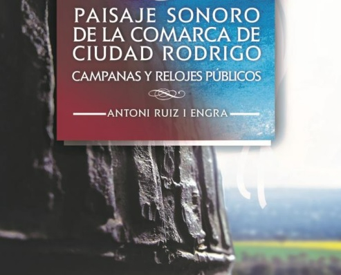 Recopilados en una publicación los sonidos de las campanas y relojes públicos de la comarca mirobrigense