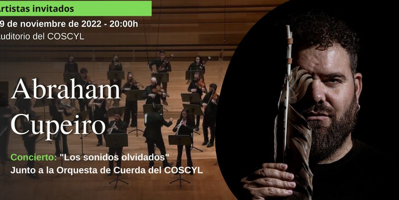 Concierto del multiinstrumentista Abraham Cupeiro junto a la Orquesta de Cuerda del COSCYL 