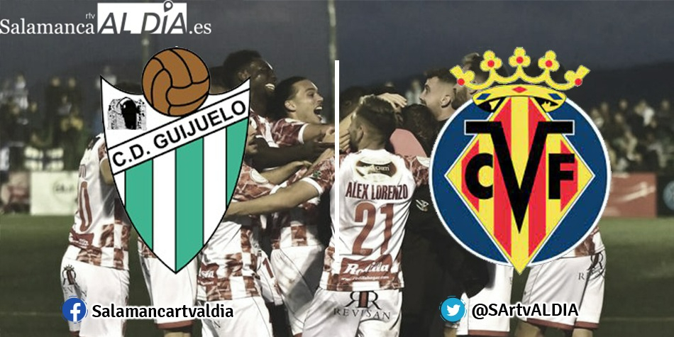 Así hemos vivido el CD Guijuelo - Villareal de Copa del Rey