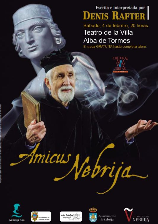 El actor Denis Rafter desembarca en Alba de Tormes el 4 de febrero para representar a Nebrija 