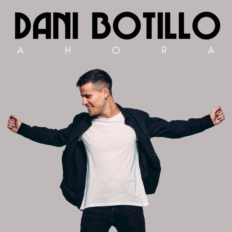Dani Botillo presentará  la Gira Ahora en Salamanca el próximo 13 de mayo