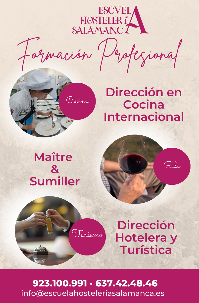 Las 3 opciones de FP a la vanguardia que ofrece la Escuela de Hostelería de Salamanca