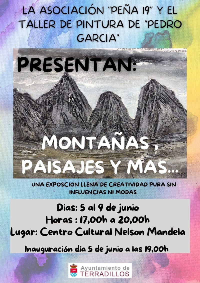Muestra pictórica Montañas, paisajes y más en El Encinar