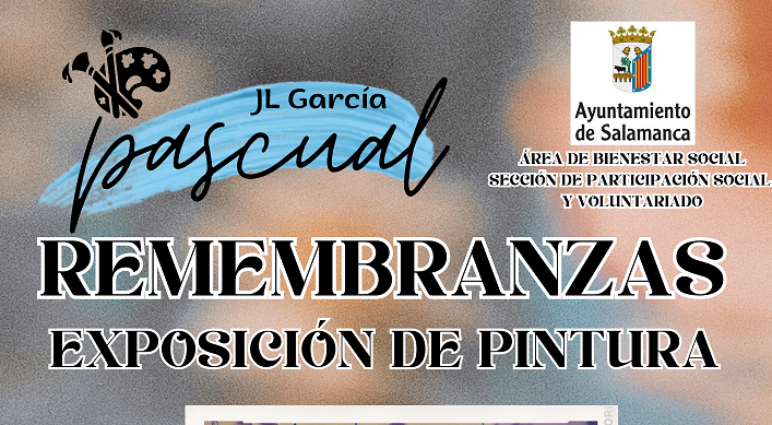 El Centro Julián Sánchez ‘El Charro’ acoge la exposición ‘Remembranzas’ de José Luis García Pascual