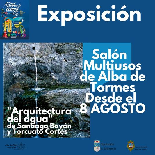 Arranca ‘Noches de Cultura’ con exposiciones, teatro y música en Alba de Tormes