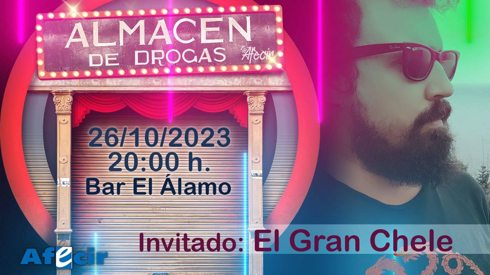 El Gran Chele, invitado este jueves en el Almacén de Drogas by Afecir