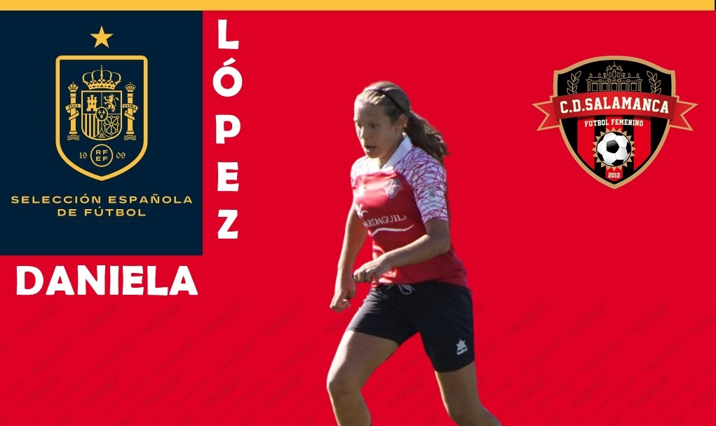Daniela López, jugadora del Salamanca FF, incluida en la prelista de la selección española femenina sub15