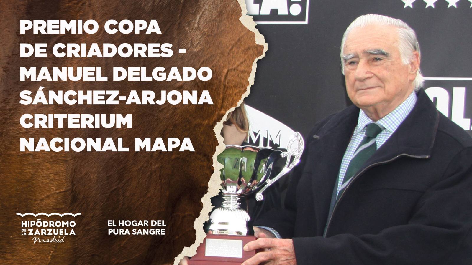 El Hipódromo de La Zarzuela dedica una carrera a Manuel Delgado Sánchez-Arjona