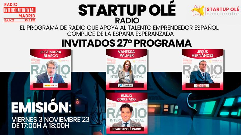 Startup OLÉ Radio se vuelca con el ecosistema emprendedor español en el estreno de su segunda temporada