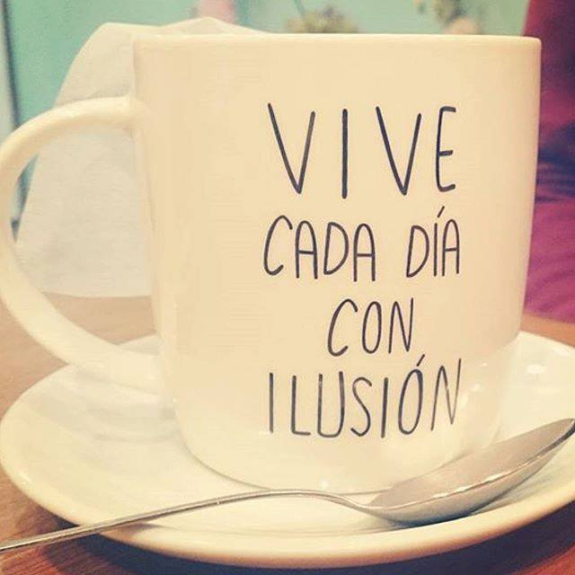 No te pares, vive con ilusión