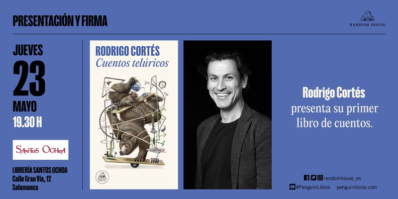 Rodrigo Cortés presenta en Salamanca su nuevo libro, Cuentos telúricos