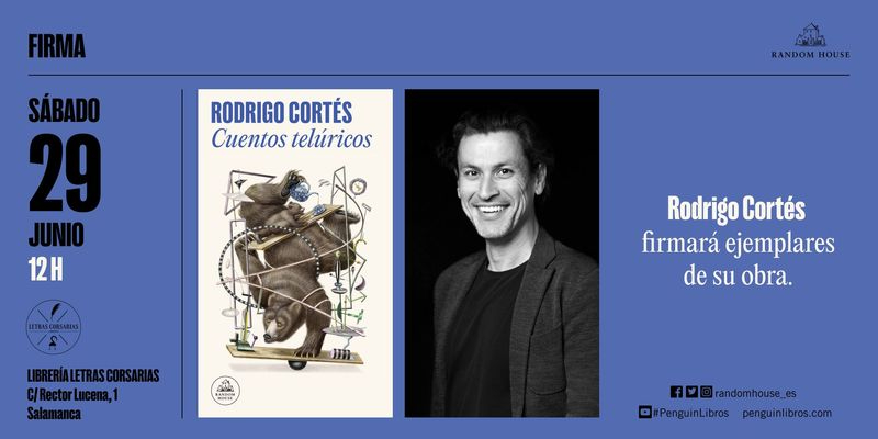 Segunda oportunidad para conseguir una firma de Rodrigo Cortés en su último libro Cuentos telúricos