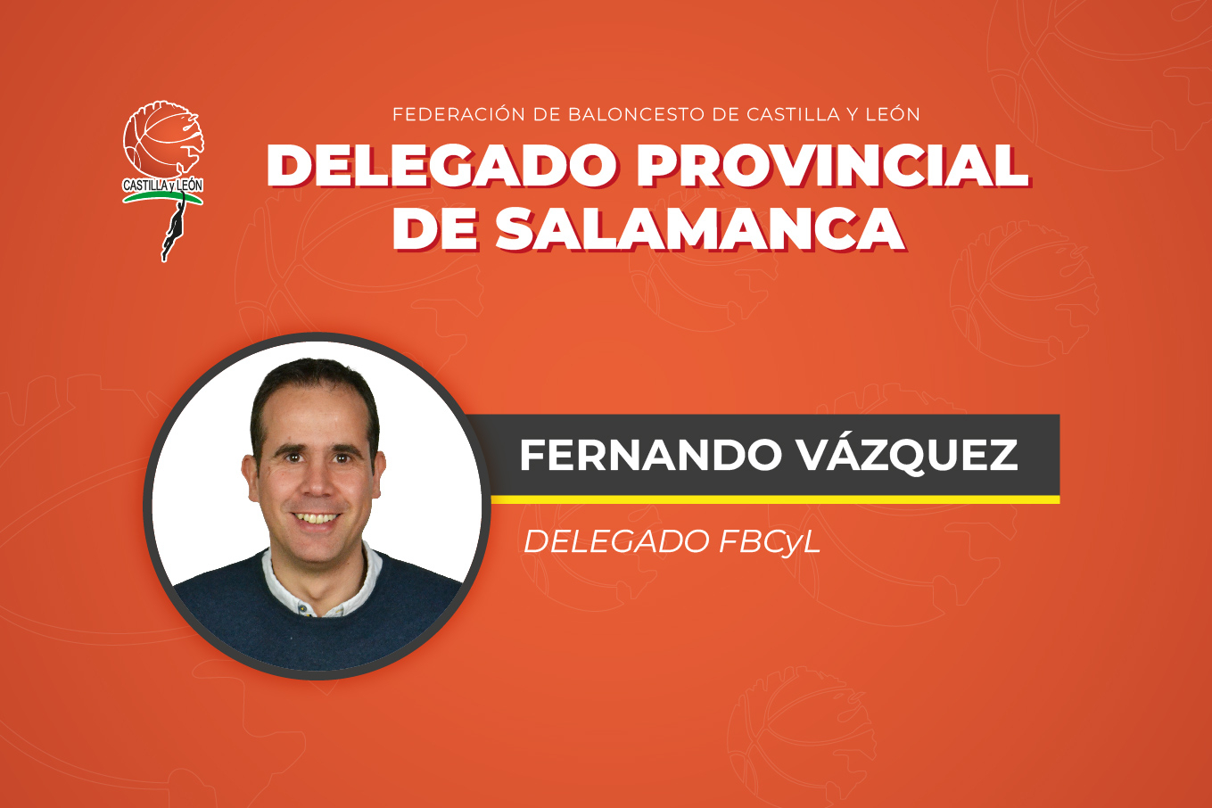 Fernando Vázquez, nombrado delegado provincial de Salamanca y vicepresidente primero de la Federación de Baloncesto en CyL