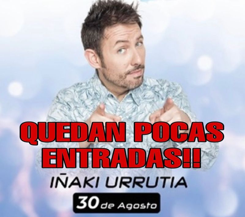 El humor de Iñaki Urrutia llega este viernes a Salamanca y... ¡quedan pocas entradas! 