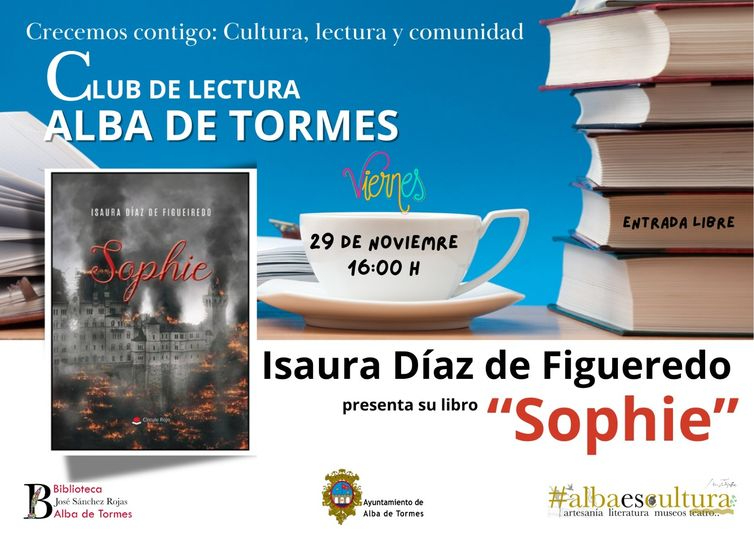 La escritora Isaura Díaz de Figueiredo presenta su novela Sophie en Alba de Tormes