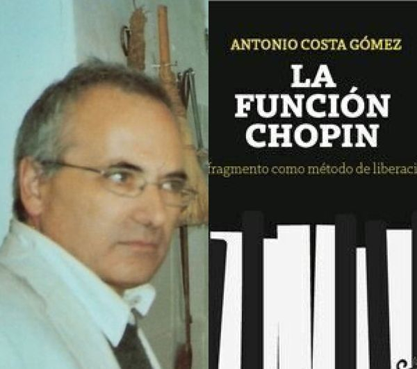 La función Chopin, nuevo libro de Antonio Costa Gómez
