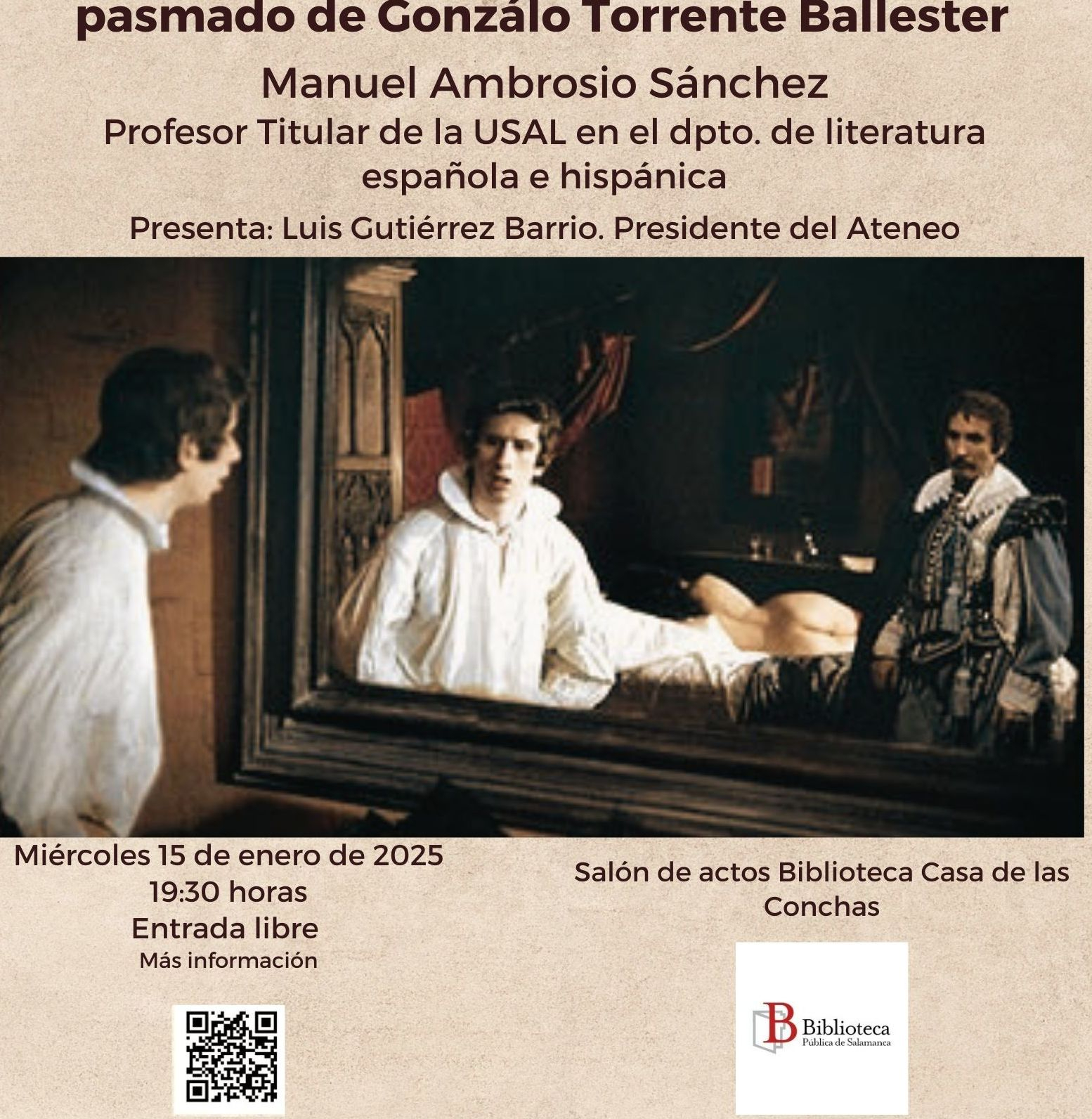 El rey pasmado de Gonzalo Torrente Ballester, protagonista en el Ateneo de Salamanca