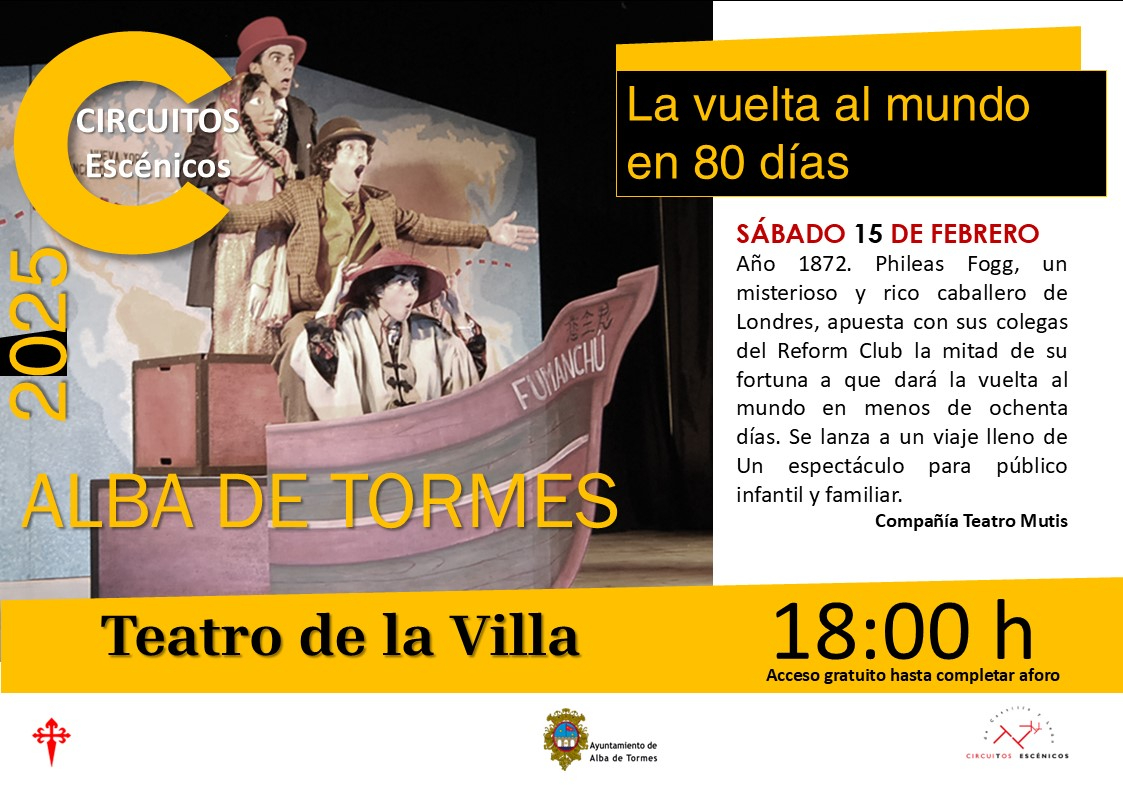 La vuelta al mundo en 80 días inaugura los Circuitos Escénicos en Alba de Tormes