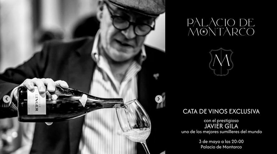 El Palacio de Montarco acogerá una cata de vinos exclusiva con el prestigioso sumiller Javier Gila