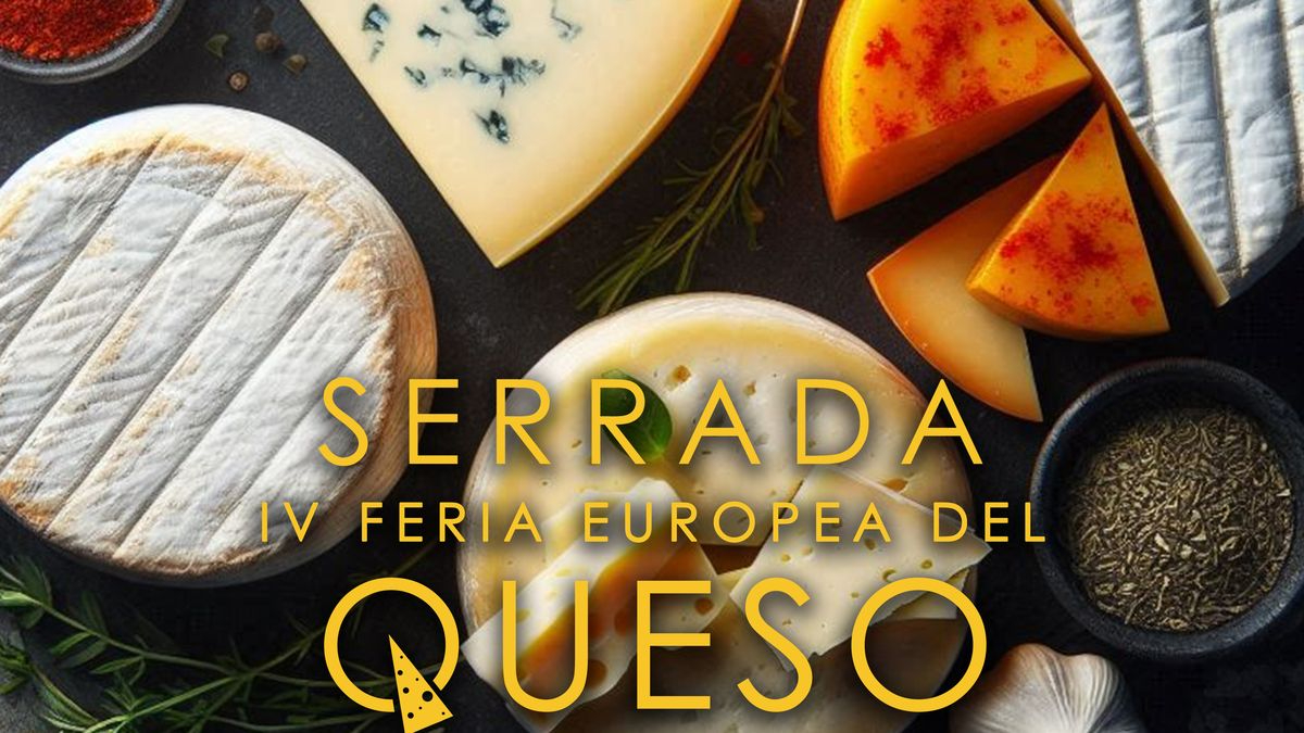 Serrada acoge su IV Feria Europea del Queso con el Mejor Queso del Mundo entre los participantes y una marcha de 80 km