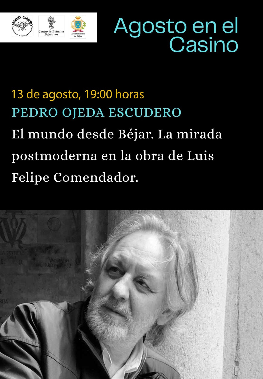 La proyección universal del poeta Luis Felipe Comendador, a debate en el Casino Obrero de Béjar