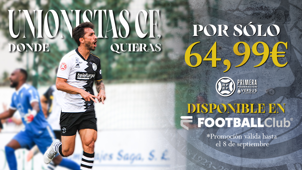 Acuerdo de Unionistas con Football Club para la retransmisión de todos los encuentros por 65 euros