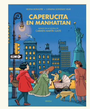 Caperucita en Manhattan llega al cómic por primera vez en el centenario de Carmen Martín Gaite