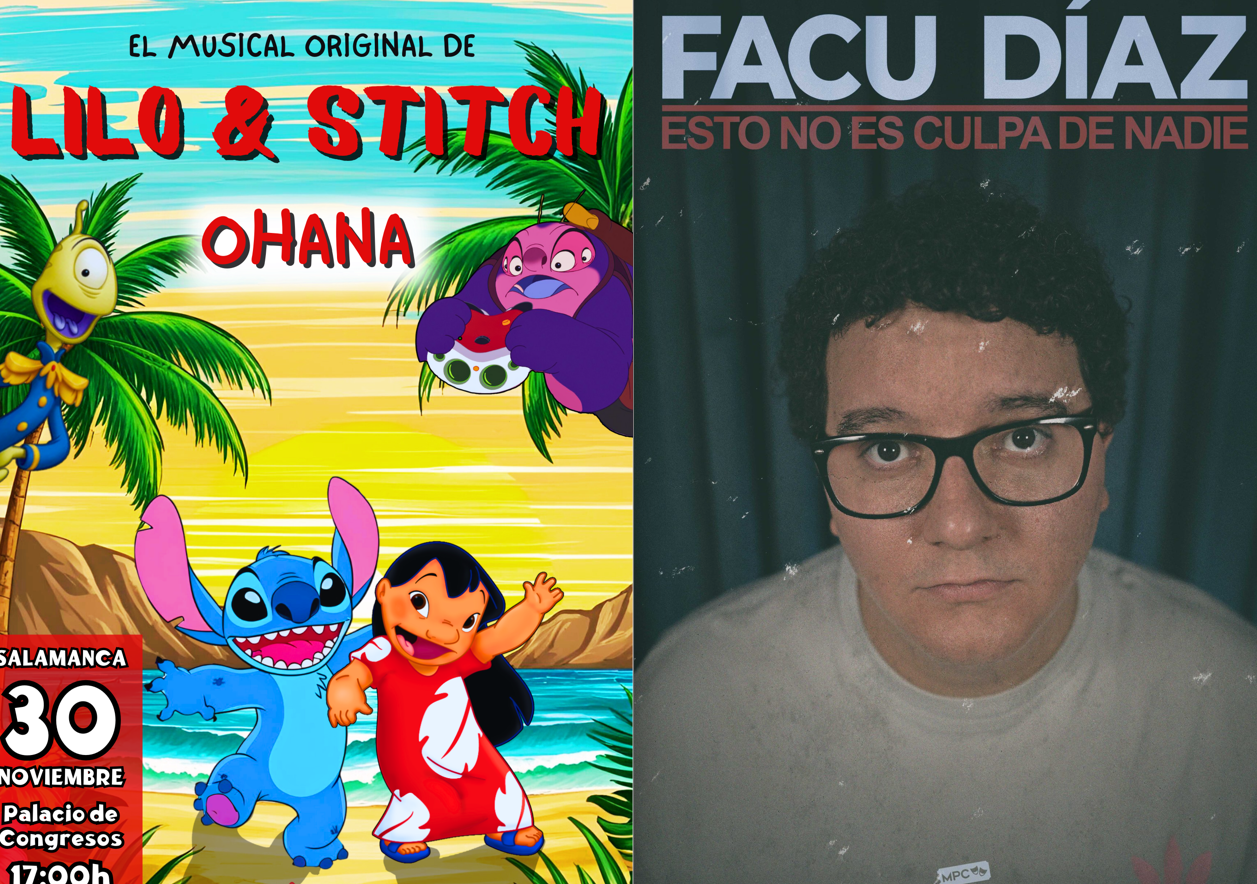 El musical Lilo & Stitch y el monólogo de Facu Díaz, doble propuesta cultural este domingo en Salamanca